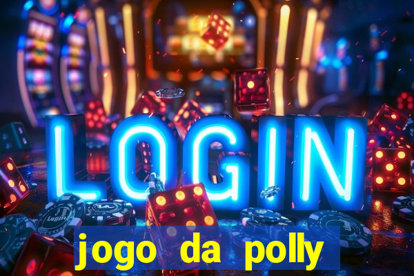 jogo da polly pocket 360